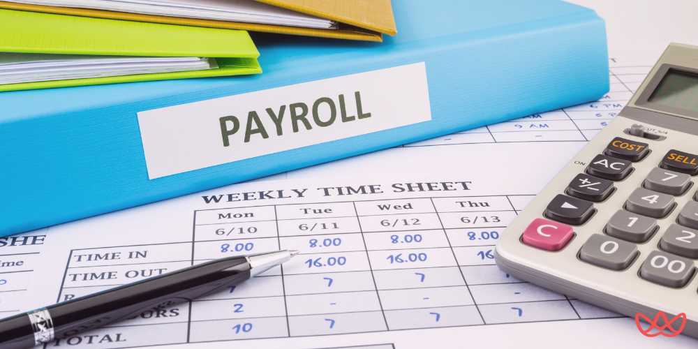 A close-up of a "PAYROLL" binder, a calculator, a pen, and a weekly time sheet showing entries for dates including June 10, 11, 12, and 13. The image also contains the text "Why Outsource Payroll Benefits & Considerations."